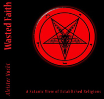 Wasted Faith by Aleister Nacht